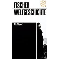 Fischer Weltgeschichte, Bd.31, Ru�land