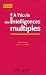A l'école des intelligences multiples