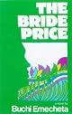 The Bride Price (Oxford Bookworms S.)