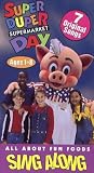 Super Duper Supermarket Day - Ages 1 to 8 - Seven Original Sing Along Food Songs