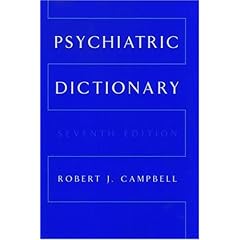 Psychiatric Dictionary (Campbell's Psychiatric Dictionary)