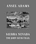 Sierra Nevada: The John Muir Trail