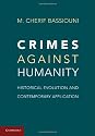 Crimes Against Humanity: Historical Evolution and Contemporary Application
