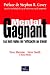 Books : Mental gagnant : Les Huit RÃ¨gles de lÂefficacitÃ© au travail