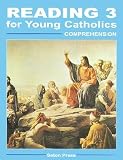 Reading 3 for Young Catholics, Comprehension - Seton Grade 3