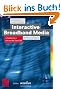 Interactive Broadband Media: A Guide for a Successful Take-Off (Edition Accenture)