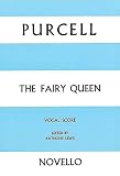 The Fairy Queen: Vocal Score