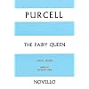Henry Purcell: The Fairy Queen Vocal Score