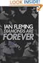 Diamonds Are Forever (Ian Flemings James Bond)