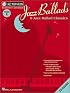 Vol. 4 - Jazz Ballads: Jazz Play Along Series (Jazz Play-Along Series)