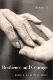 Resilience and Courage: Women, Men and the Holocaust