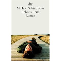 Roberts Reise: Roman