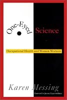 One-Eyed Science Pb (Labor And Social Change)
