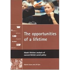 The Opportunities of a Lifetime: Model Lifetime Analysis of Current British Policy