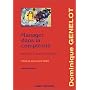 Manager dans la complexit�. R�flexions � l'usage d&hellip de Dominique Genelot
