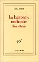 La barbarie ordinaire