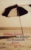 Die Kinder von Dynmouth - William Trevor, Thomas Gunkel (&uuml;bers.)