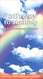 Pathway to Healing - A Trauma Recovery Program