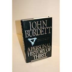 A Personal History of Thirst