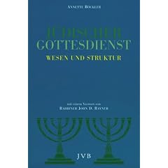 J�discher Gottesdienst: Wesen und Struktur