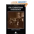 On Christian Theology (Challenges in Contemporary Theology)
