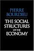 The Social Structures of the Economy