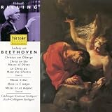Beethoven: Christ on the Mount of Olives, Op. 85; Mass in C major, Op. 86