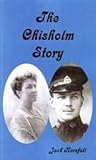 The Chisholm story : spectamur agendo : by our deeds we are known