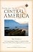 Travelers' Tales Central America: True Stories