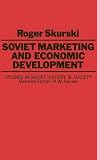 Soviet marketing and economic development