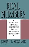 Real Numbers: Analyzing Income Properties for a Profitable Investment