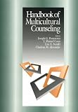 Handbook of Multicultural Counseling,
