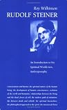 Rudolf Steiner: An Introduction to His Spiritual World-view, Anthroposophy