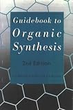 Guidebook to Organic Synthesis