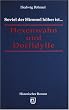Soviel der Himmel h�her ist...: Hexenwahn und Dorfidylle
