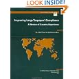 Improving Large Taxpayers' Compliance: A Review of Country Experience (IMF's Occasional Papers)