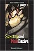 Sanctity And Male Desire: A Gay Reading Of Saints