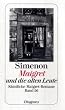 Maigret und die alten Leute: S�mtliche Maigret-Romane