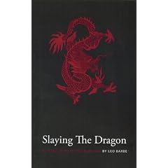 Slaying the Dragon: A True Story of Hope and Survival