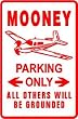 MOONEY PARKING ONLY pilot street sign