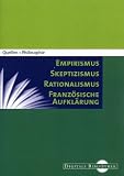 Quellen Philosophie: Empirismus, Skeptizismus, Rationalismus