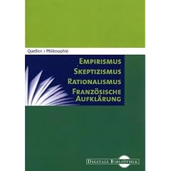 Quellen Philosophie - Empirismus, Skeptizismus..