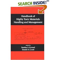 Handbook of Highly Toxic Materials Handling and Management (Environmental Science and Pollution Control Series)