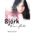 Bjork: Wow and Flutter