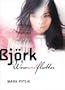 Bjork: Wow and Flutter