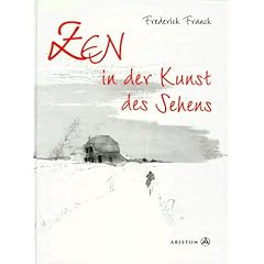 Zen in der Kunst des Sehens