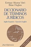 Spanish - English, English - Spanish Legal Dictionary / Diccionario de Terminos Juridicos Espanol-Ingles, Ingles-Espanol