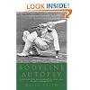 Bodyline Autopsy: The full story of the most sensational Test cricket series: Australia v England 1932-33: The Full Story of the Most Sensational Test Cricket Series - England Vs. Australia 1932-3