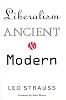 Liberalism Ancient and Modern