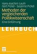 Methoden der vergleichenden Politikwissenschaft: Eine Einf�hrung